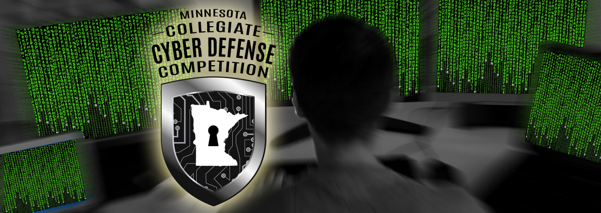 2017 Minnesota Collegiate Cyber Defense Competition February 4th