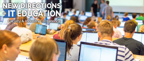 Conference Recap:  2016 New Directions in IT Education May 19-20