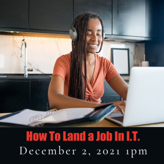 IT Careers and Landing That Job – Free Webinar